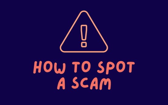 How to Spot a Scam